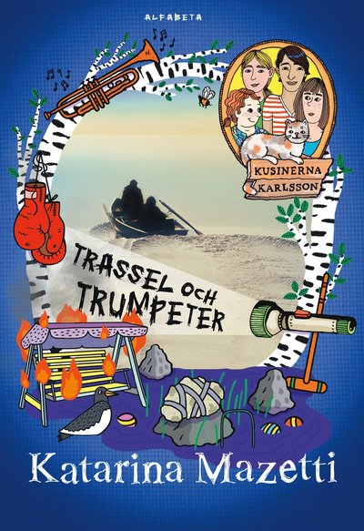 Kusinerna Karlsson: Trassel och trumpeter - Katarina Mazetti - Bøger - Alfabeta - 9789150120219 - 5. juni 2018