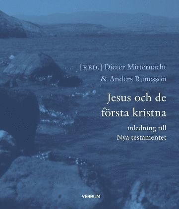 Cover for Anders Runesson · Jesus och de första kristna (Bog) (2007)