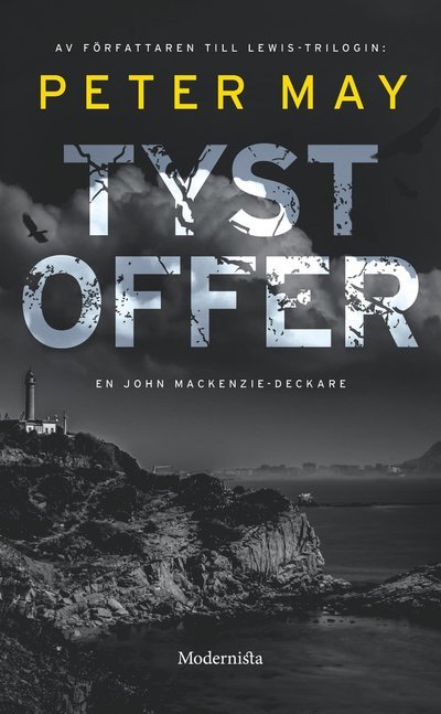 Cover for Peter May · Tyst offer (Pocketbok) (2022)