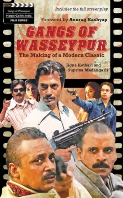 Cover for Jigna Kothari · Gangs Of Wasseypur: The Making Of a Modern Classic (Taschenbuch) (2013)