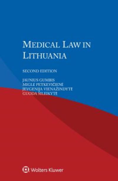 Cover for Jaunius Gumbis · Medical Law in Lithuania (Paperback Book) [2 New edition] (2018)