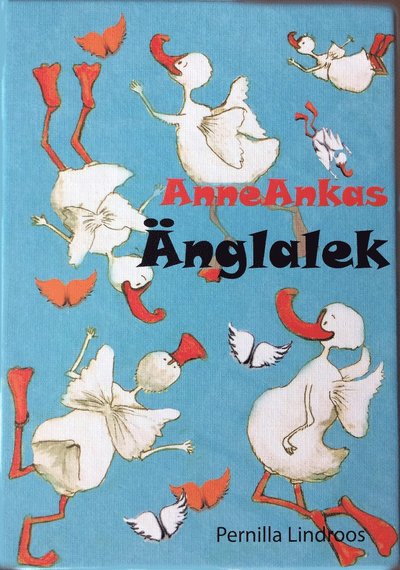 Cover for Pernilla Lindroos · Anne Ankas änglalek (Cards) (2019)