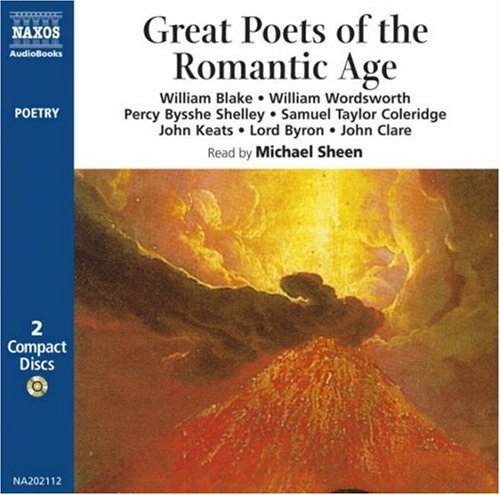 * Great Poets Of The Romantic Ag - Michael Sheen - Musik - Naxos Audiobooks - 9789626340219 - 24. oktober 1994