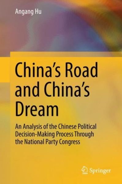 Cover for The HU · China s Road and China s Dream (Book) [1st ed. 2018 edition] (2018)