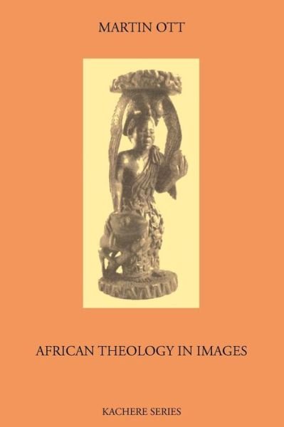 Cover for Martin Ott · African Theology in Images (Paperback Book) (2006)