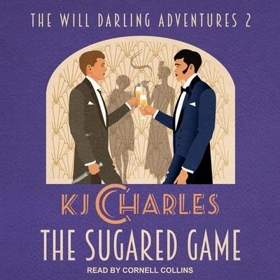 Cover for Kj Charles · The Sugared Game (CD) (2020)