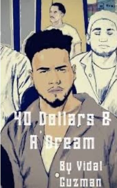 Cover for Vidal Guzman · 40 Dollars And A Dream (Paperback Book) (2022)