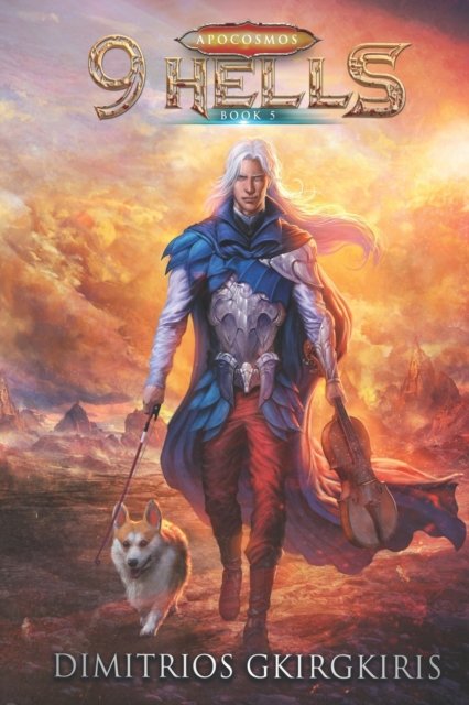 Cover for Apocosmos Multiverse · 9 Hells: An Epic LitRPG Urban Fantasy Novel - Apocosmos (Pocketbok) (2022)