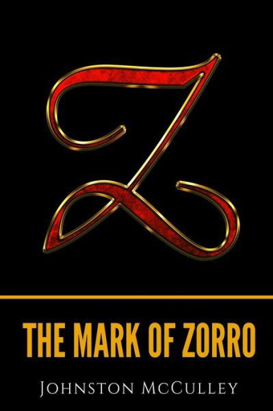 Cover for Johnston McCulley · The Mark of Zorro (Taschenbuch) (2020)