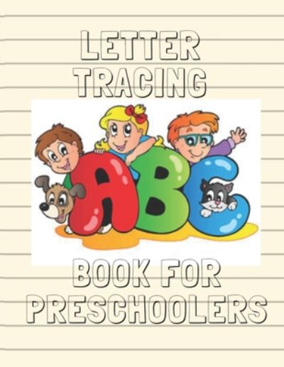 Cover for Meryl O'Connor · Letter Tracing Book For Preschoolers (Paperback Book) (2020)