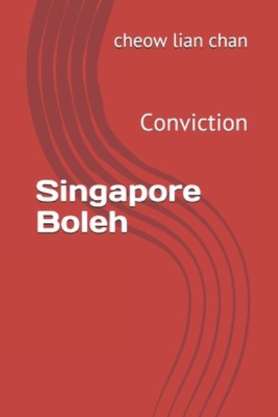 Cover for Cheow Lian Chan · Singapore Boleh (Paperback Book) (2020)