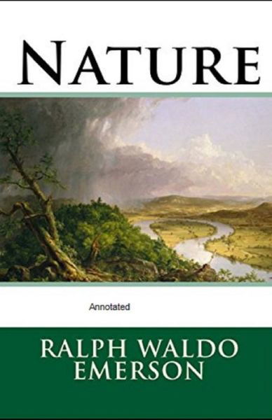 Cover for Ralph Waldo Emerson · Nature Annotated (Paperback Book) (2021)