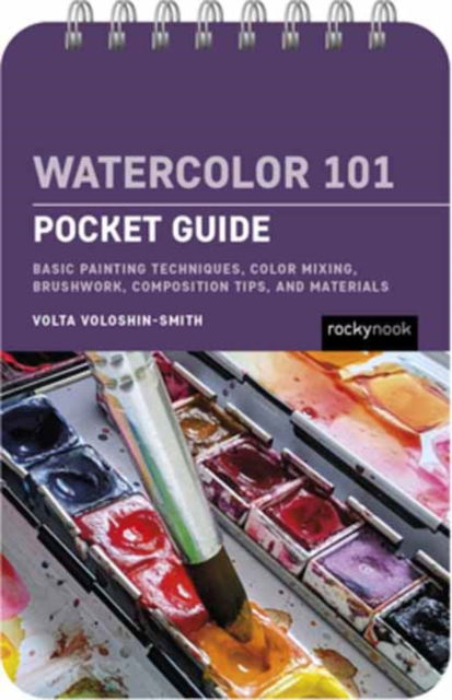 Volta Voloshin-Smith · Watercolor 101: Pocket Guide (Spiral Book) (2024)