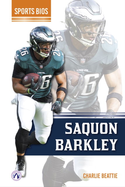 Cover for Charlie Beattie · Saquon Barkley - Sports Bios (Hardcover Book) (2025)