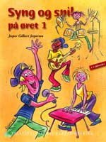Cover for Jesper Gilbert Jespersen · Syng og spil på øret 1 (Buch)