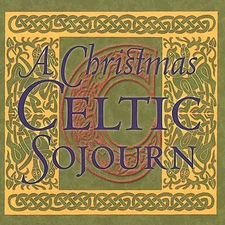 Cover for Christmas Celtic Sojourn / Various · A Christmas Celtic Sojourn (CD) (2001)