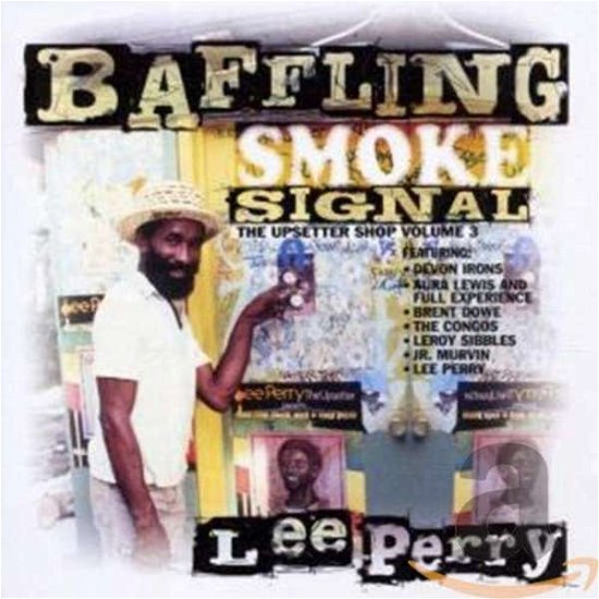 Cover for Lee Scratch Perry · Baffling Smoke Signal (The Upsetter Shop Volume 3) (CD) (2021)