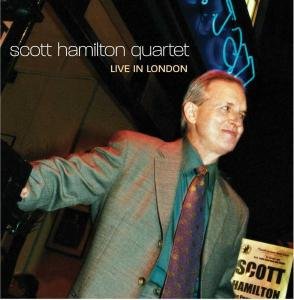 Scott Hamilton-live in London - Scott Hamilton - Musik - JAZZ - 0013431217220 - 12. august 2003
