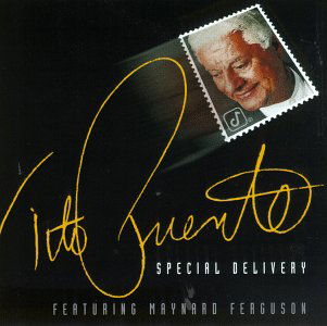 Tito Puente-special Delivery - Tito Puente - Música - JAZZ - 0013431473220 - 8 de octubre de 1996