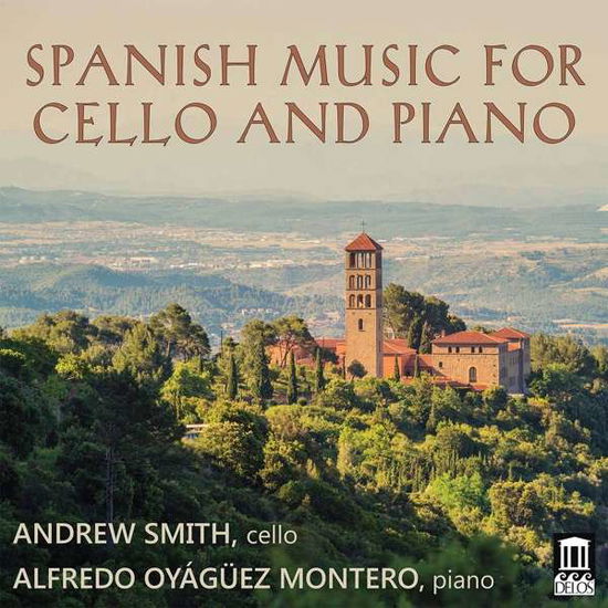 Cover for Granados / Turina / Smith / Montero · Spanish Music for Cello &amp; Piano (CD) (2017)