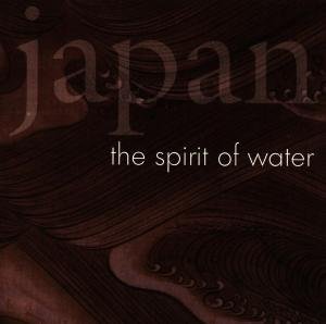 Cover for Japan - Spirit Of Water (CD) (2003)