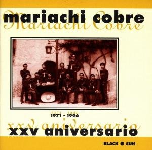 Mariachi Cobre · Xxv Aniversario (CD) (2005)