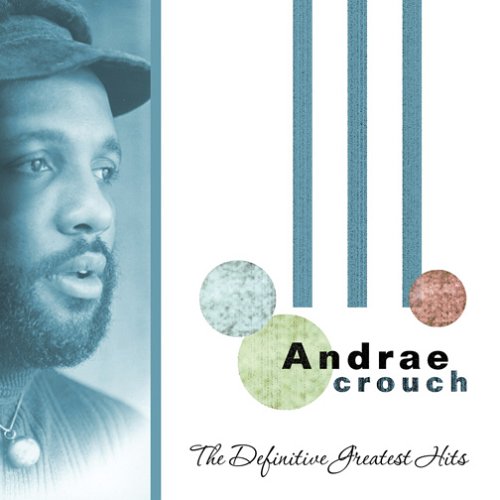 Cover for Andrae Crouch · Definitive Greatest Hits (CD) (2005)