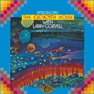 Eleventh House with Larry Coryell - Eleventh House / Coryell,larry - Musik - JAZZ - 0015707934220 - 17. Oktober 1990