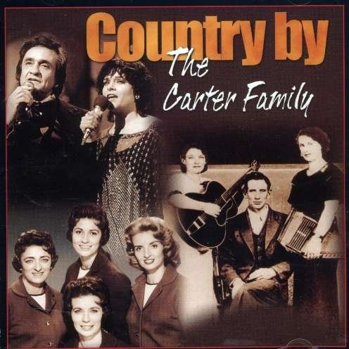 Country by the ... - Carter Family - Música - VANGUARD - 0015707950220 - 22 de abril de 2004