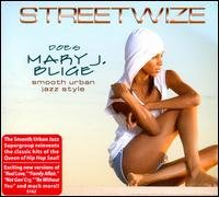 Cover for Streetwize · Does Mary J.blige (CD) (2008)
