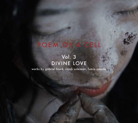 Cover for Aa.vv. · Poem Of A Cell Vol.3: Divine Love (CD) [Digipak] (2018)