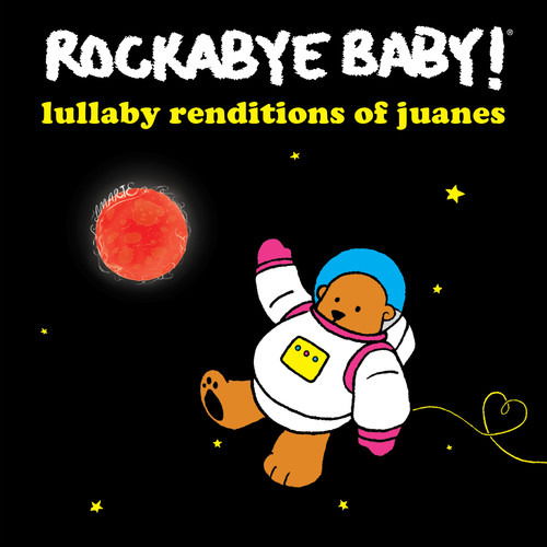 Lullaby Renditions of Juanes - Rockabye Baby! - Music - Rockabye Baby Music - 0027297973220 - May 3, 2019