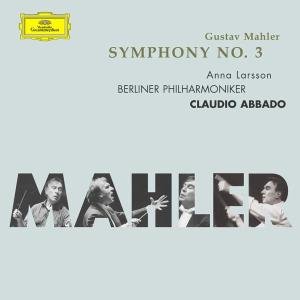 Symphony 3 - Mahler / Larsson / Bpo / Abbado - Musik - DEUTSCHE GRAMMOPHON - 0028947150220 - 11. juni 2002
