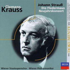 Strauss: Die Fledermaus - Krauss Clemens - Musiikki - UNIVERSAL - 0028947530220 - maanantai 5. tammikuuta 2004