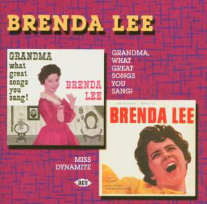 Grandma What Great Songs You Sang - Brenda Lee - Musik - ACE RECORDS - 0029667004220 - 1 november 2004