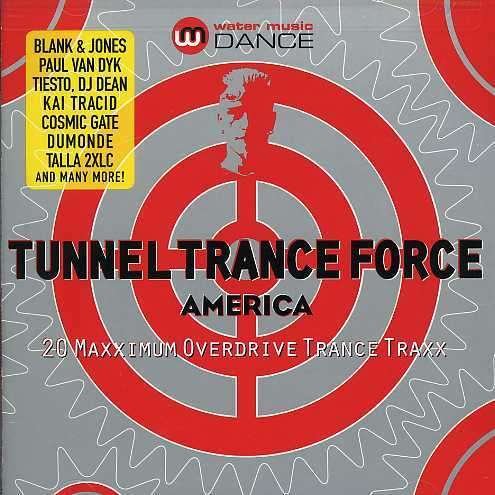 Cover for Various Artists · TUNNEL TRANCE FORCE AMERICA-Blank&amp;Jones,Paul Van Dyk,Tiesto,DJ Dean,Co (CD)