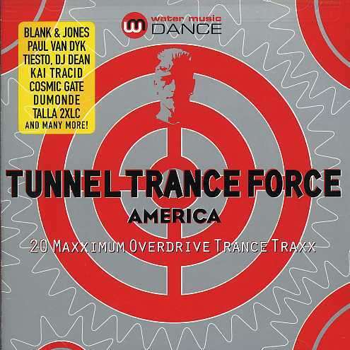 Cover for Various Artists · TUNNEL TRANCE FORCE AMERICA-Blank&amp;Jones,Paul Van Dyk,Tiesto,DJ Dean,Co (CD)