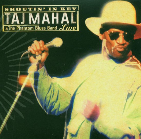 Cover for Taj Mahal · Taj Mahal-shooting in Key (CD) [Live edition] (2018)