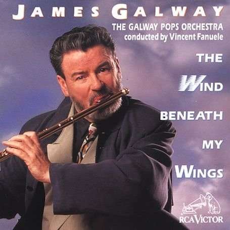 Cover for James Galway · James Galway - The Wind Beneath My Wings (CD) (2018)