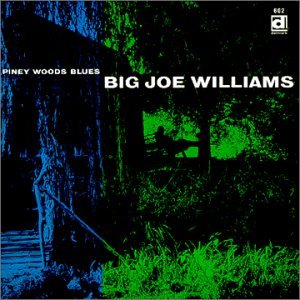 Cover for Big Joe &amp; J.D. Short Williams · Piney Woods Blues (CD) (1997)