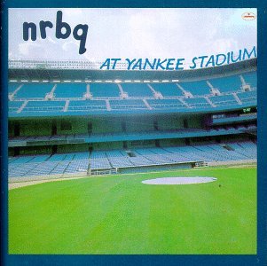 Cover for Nrbq · At Yankee Stadium (CD) (1989)