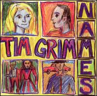 Names - Tim Grimm - Musik - WINRI - 0045507403220 - 3. september 2004