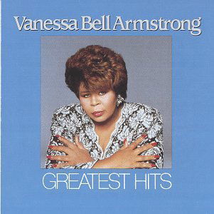 Cover for Vanessa Bell Armstrong · Greatest Hits (CD) (1991)