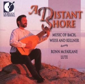 Cover for Bach / Weiss / Kellner · A Distant Shore (CD) (1997)