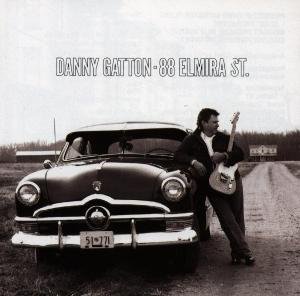 Cover for Danny Gatton · 88 Elmira Street (CD) (1991)