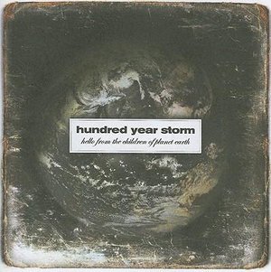Cover for Hundred Year Storm · Hello From The Children (CD) (2006)