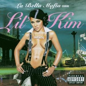 Cover for Lil' Kim · La Bella Mafia (CD) (2017)