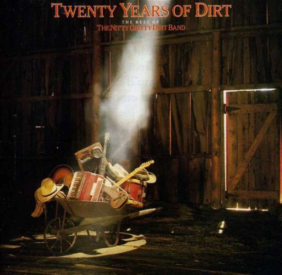 Cover for Nitty Gritty Dirt Band · Twenty Years Of Dirt (CD) (1990)