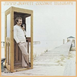 Coconut Telegraph - Jimmy Buffett - Musik - MCA - 0076731109220 - 25. oktober 1990
