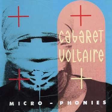 Cover for Cabaret Voltaire · Micro-phonies (CD) (1993)